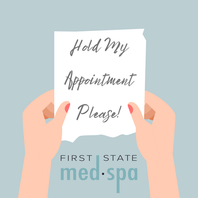 Hold my appointment, please!